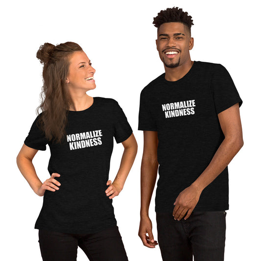 Normalize Kindness Short-Sleeve Unisex T-Shirt by #unicorntrends