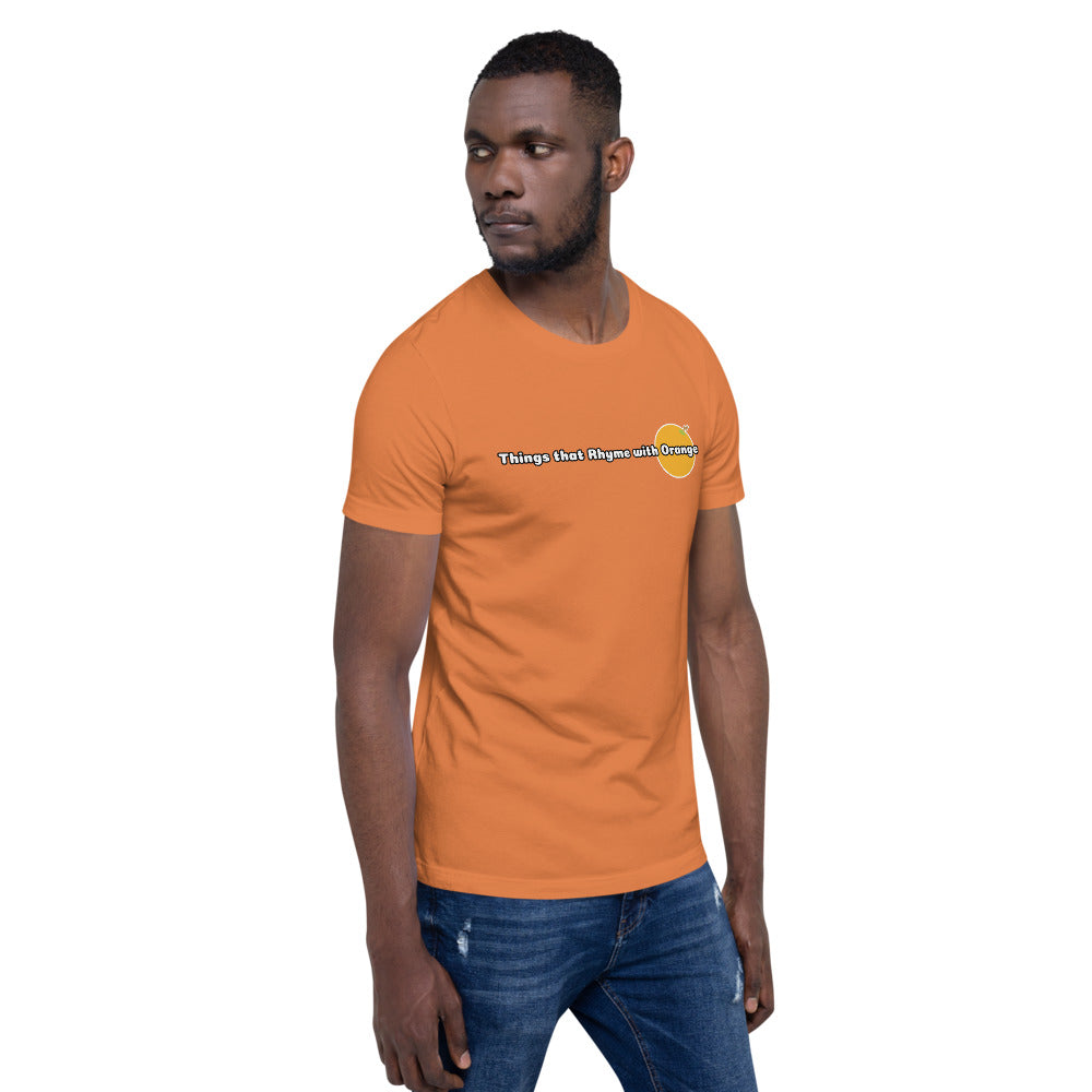 Things that Rhyme with Orange Fundraising T-shirt