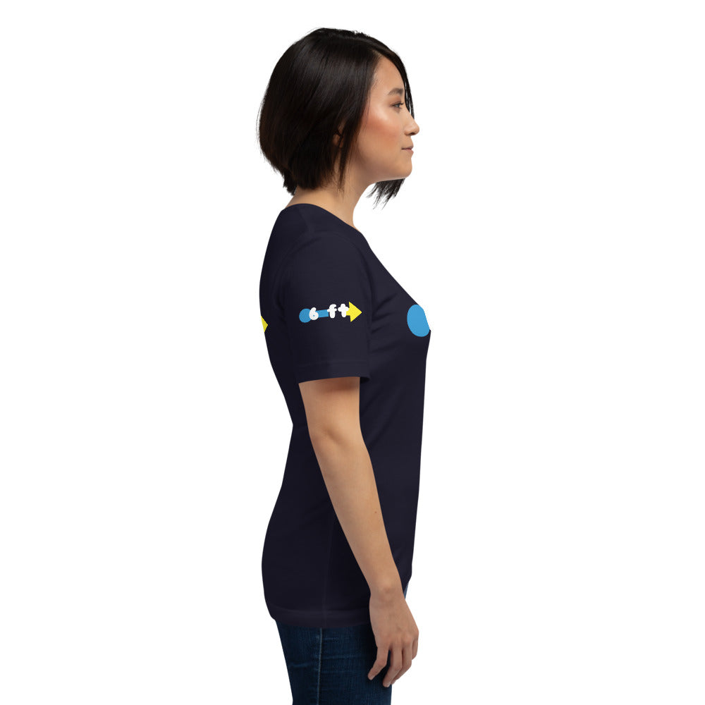 6 ft Radius Unisex T-Shirt by Sovereign