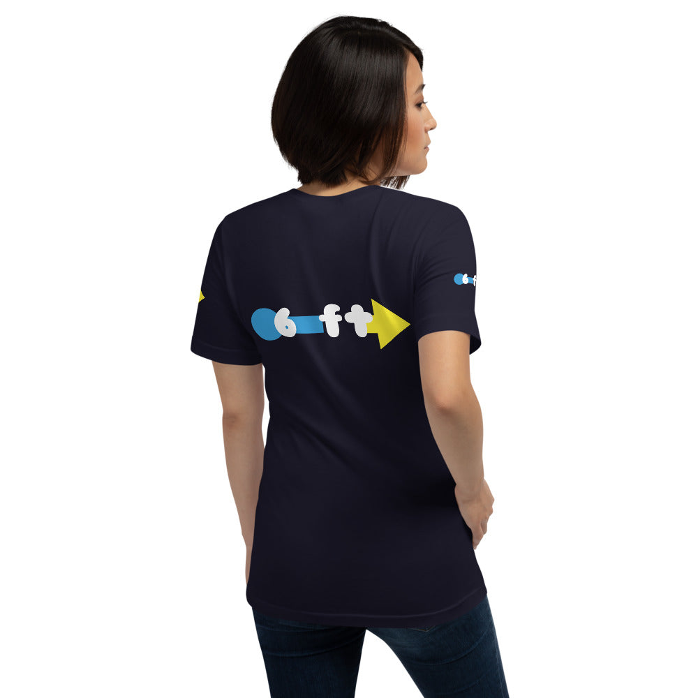 6 ft Radius Unisex T-Shirt by Sovereign