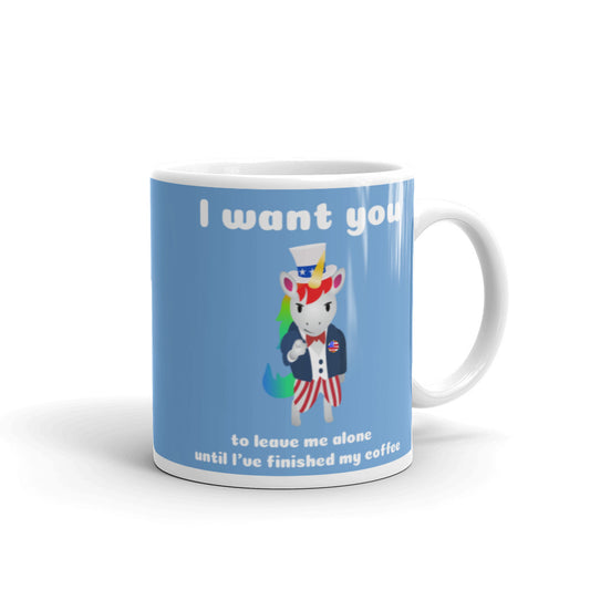 "I Want You" to Leave me Alone Unicorn Coffee Mug by Sovereign